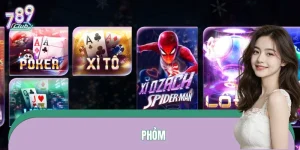 Phỏm 789CLUB - Các Chiến Thuật Đánh Bài Nên Biết Khi Chơi