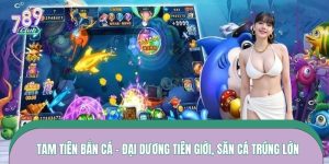 Tam Tiên Bắn Cá – Đại Dương Tiên Giới, Săn Cá Trúng Lớn